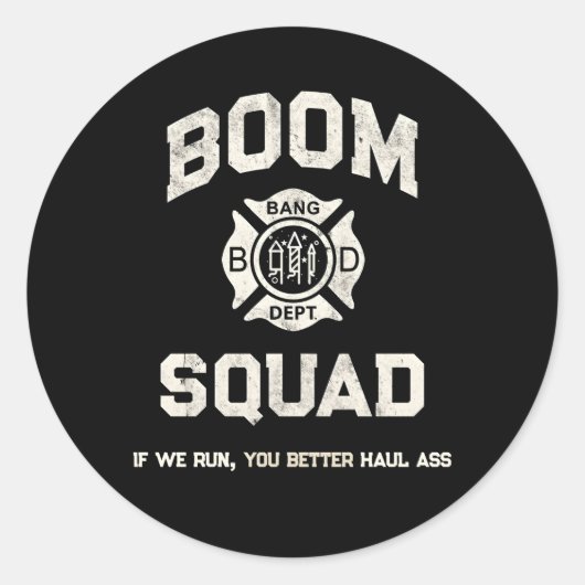 Sticker Rond Boom Squad Fireworks Technicien Pompier Bang D (Devant)