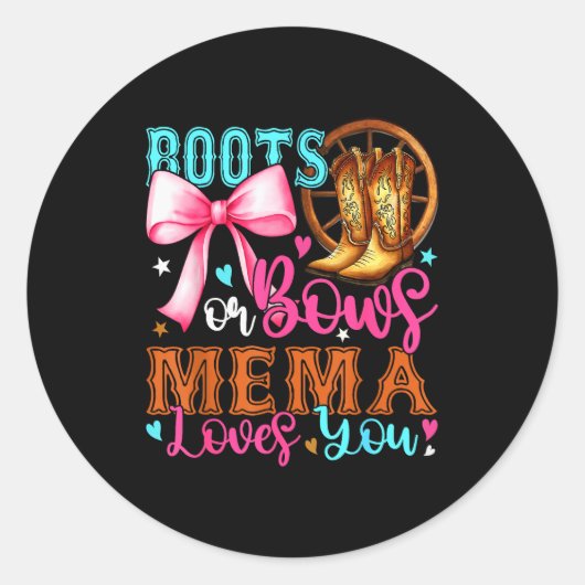 Sticker Rond Boots Or Bows Mema Loves You Gender Reveal Party (Devant)