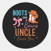 Sticker Rond Boots Or Bows Uncle Loves You Gender Reveal Party (Devant)