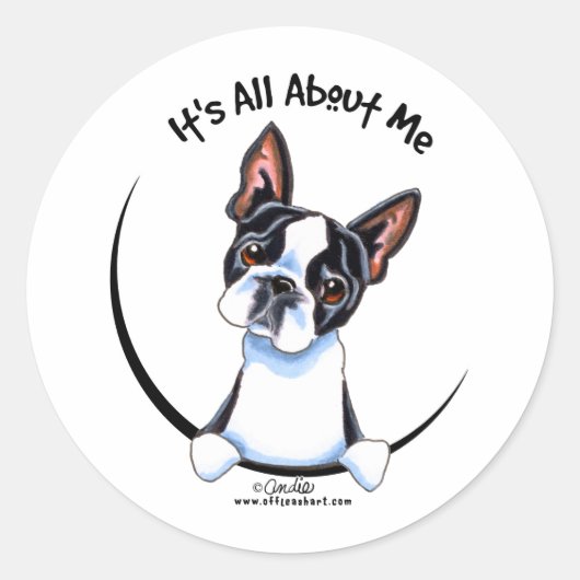Sticker Rond Boston Terrier C'Est Tout Pour Moi (Devant)