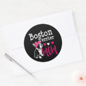 Sticker Rond Boston Terrier Chien Maman Propriétaire Cute Funny (Enveloppe)