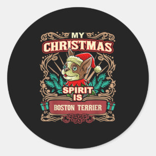 Sticker Rond Boston Terrier Mon esprit de Noël Chien Père Noël