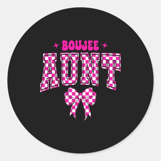 Sticker Rond Boujee Aunt Nk Checkered Bow Birthday Family Match (Devant)