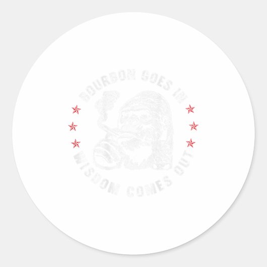 Sticker Rond Bourbon Va Dans La Sagesse Sortit Le Whiskey Singe (Devant)