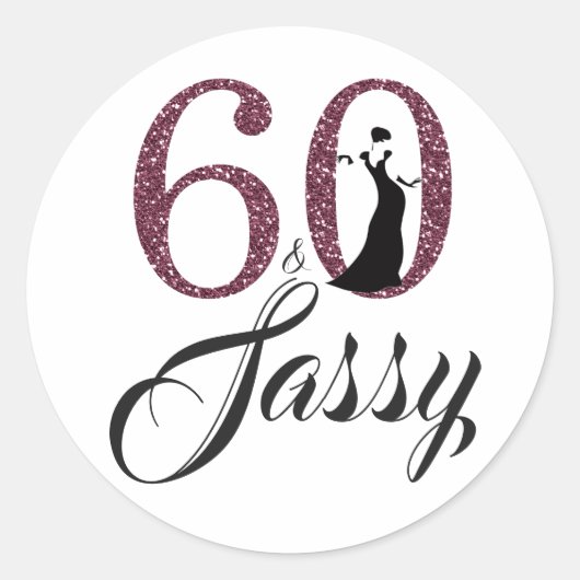 Sticker Rond Bourgogne 60 et Sassy | Typographie 60e anniversai (Devant)