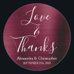 Sticker Rond Bourgogne Mariage Amour & Merci<br><div class="desc">Purple Bourgogne - Marsala de canneberge et Typographie blanche Script Faux Faux Metal Elegant Love and Thanks - Sticker Merci Favor qui peut être utilisé comme Sceau d'enveloppe. Cet autocollant peut être customisé pour inclure votre nom et votre date de mariage. Cet autocollant fait partie d'une collection d'automne ou de...</div>