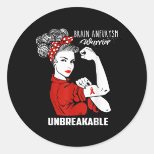 Sticker Rond Brain Aneurysm Warrior Unbreakable Shirt
