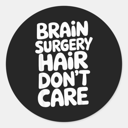Sticker Rond Brain Surgery Recovery Art For Men Women St Brain  (Devant)