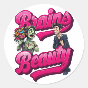 Sticker Rond Brains & Beauté - Design Humour Zombie