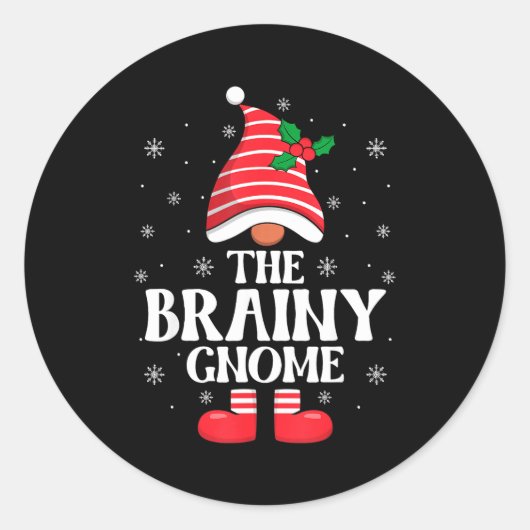 Sticker Rond Brainy Gnome Christmas Family Matching Group Funny (Devant)