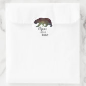 Sticker Rond Brave comme l'ours aquarelle typographie (Sac)