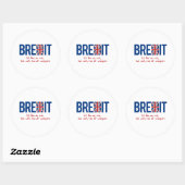Sticker Rond BREXIT - C'est comme et sortir - - (Feuille)