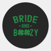 Sticker Rond Bride And Boozy Irish St Patrick's Day Funny Shamr (Devant)