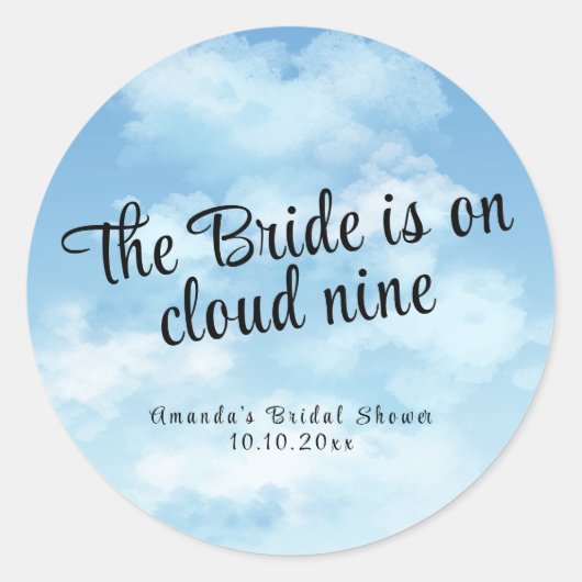Sticker Rond Bride Is On Cloud Nine Bridal Shower (Devant)