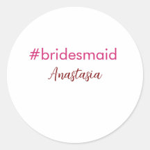 Bridesmaid hashtag rose clair ajouter nom mariée t