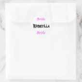 Sticker Rond Bridezilla Bride (Sac)