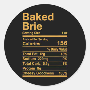 Sticker Rond Brie au four La valeur nutritive Fromage Cadeau