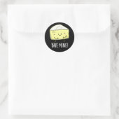 Sticker Rond Brie Mine Funny Cheese Pun Dark BG (Sac)