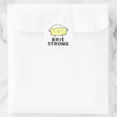Sticker Rond Brie Strong Funny Pun de fromage positif (Sac)