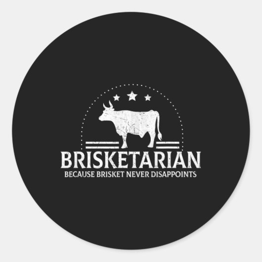Sticker Rond Brisketarian Parce Que Brisket Ne Déçoit Jamais Bb (Devant)