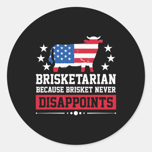 Sticker Rond Brisketarian Parce Que Brisket Ne Déçoit Jamais Bb (Devant)