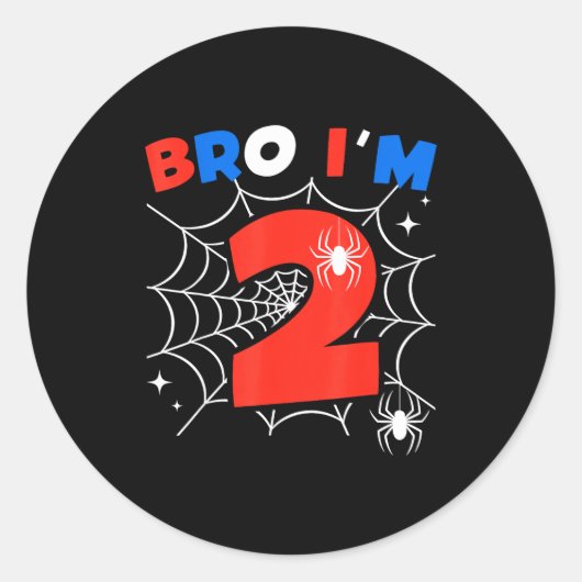 Sticker Rond Bro I'm 2 Sder Web Theme 2nd Birthday Party Two Ye (Devant)