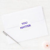 Sticker Rond Brodeur You Matter (Enveloppe)