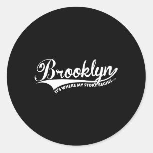 Sticker Rond Brooklyn C'Est Là Que Commence Mon Histoire