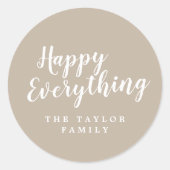 Sticker Rond Brossé Tan Happy Everything (Devant)
