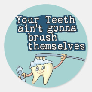 Sticker Rond Brosse-toi les dents !