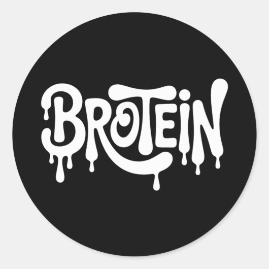 Sticker Rond Brotein Protein Funny Bro Gym LGBTQ Gay pride Ally (Devant)