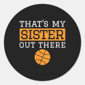Sticker Rond Brother Bysketbyll Don That's My Sister Bysketbyl (Devant)