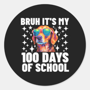 Sticker Rond Bruh 100 Jours De L'École 100E Jour De L'École Sun