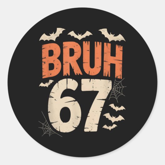 Sticker Rond Bruh 67 Mème Halloween (Devant)