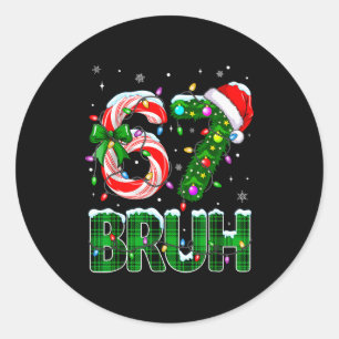 Sticker Rond Bruh 67 Six Seven 6 7 Mème Sapin de Noël Canne en