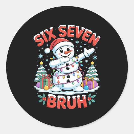Sticker Rond Bruh 67 Six Seven Snowman Dabbing Christmas Shirts (Devant)