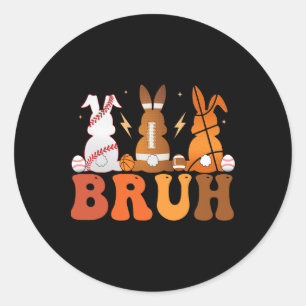 Sticker Rond Bruh Bysketbyll Bysebyll Footbyll Sports Pâques Bu