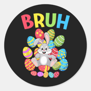 Sticker Rond Bruh Dabbing Lapin Lapin Joyeux Oeuf Jour de Pâque