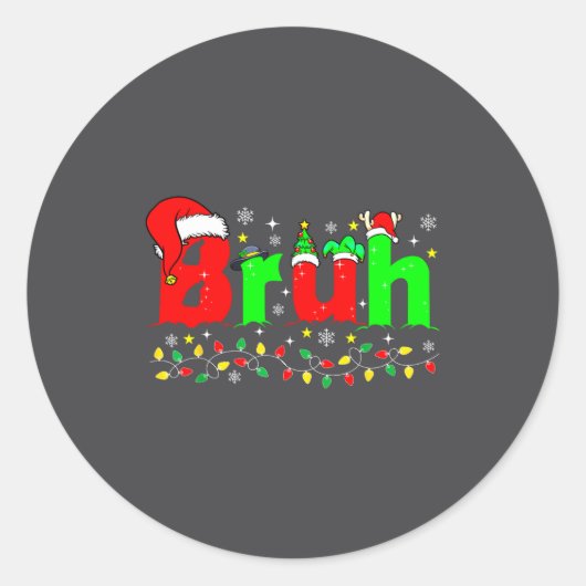 Sticker Rond Bruh Funny Christmas Santa Hat Teens Boys Kids Xma (Devant)