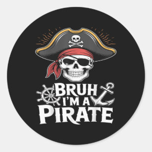 Sticker Rond Bruh Je Suis Un Costume D'Halloween Drôle De Pirat