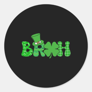 Sticker Rond Bruh mème drôle Jour de la Saint Patrick Shamrock 