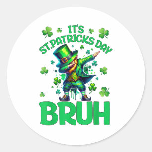 Sticker Rond Bruh St Patrick
