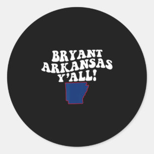 Sticker Rond Bryant Arkansas Y'all êtes accent du sud vacances
