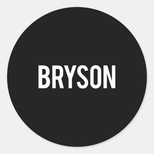 Sticker Rond Bryson - Cool New Funny Name Fan Gift Tee  (Devant)