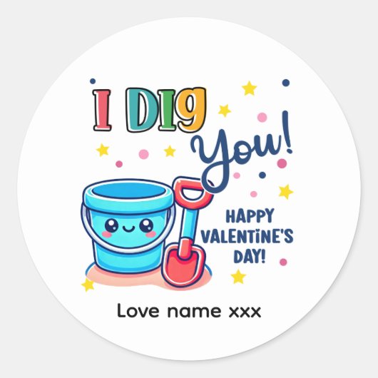 Sticker Rond Bucket & Spade Gift idea “I Dig You” Valentine (Devant)