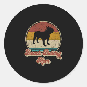Sticker Rond Bulldog Maman Cadeau Amoureux des chiens Pour Femm