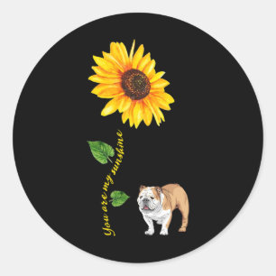 Sticker Rond Bulldog Vous Êtes Mon Sunshine Sunflower