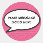 Sticker Rond Bulle de dialogue personnalisée rose fun (Devant)