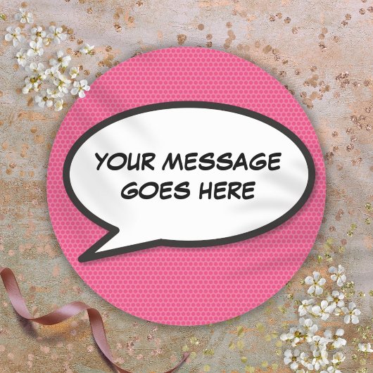 Sticker Rond Bulle de dialogue personnalisée rose fun