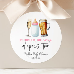Sticker Rond Bulles Boissons et Couches Aussi! Baby Shower